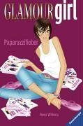 Glamour Girl: Paparazzifieber
