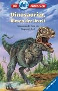 Dinosaurier, Riesen der Urzeit