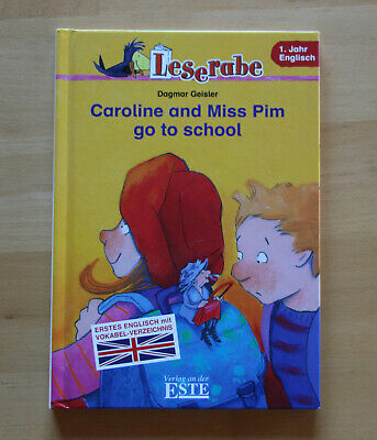 Caroline and Miss Pim go to school