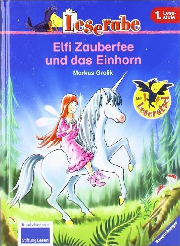 Elfi Zauberfee und das Einhorn