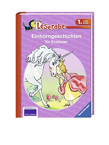 Einhorngeschichten für Erstleser - Leserabe 1. Klasse - Erstlesebuch für Kinder ab 6 Jahren