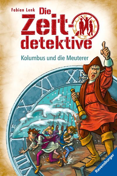 Die Zeitdetektive, Band 39: Kolumbus und die Meuterer