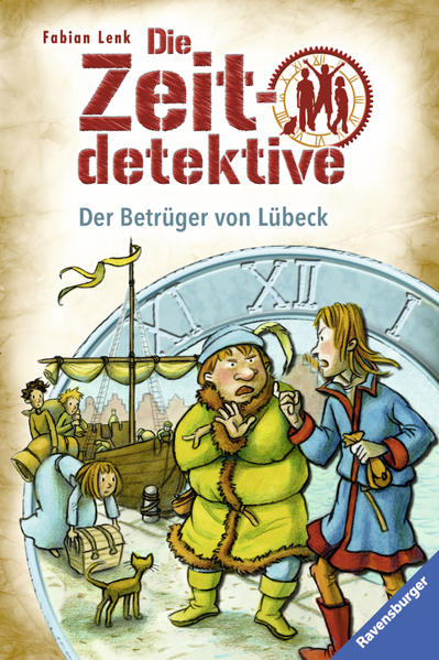 Die Zeitdetektive, Band 26: Der Betrüger von Lübeck