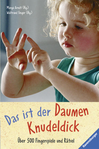 Das ist der Daumen Knudeldick