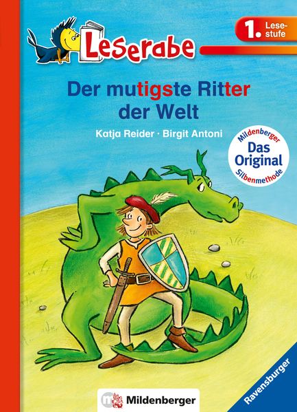 Der mutigste Ritter der Welt - Leserabe 1. Klasse - Erstlesebuch für Kinder ab 6 Jahren