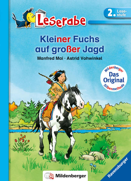 Kleiner Fuchs auf großer Jagd - Leserabe 2. Klasse - Erstlesebuch für Kinder ab 7 Jahren