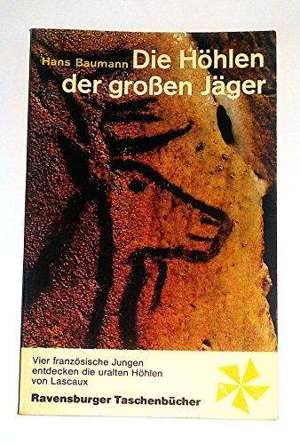 Die Höhlen der großen Jäger