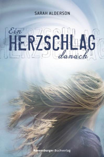 Die Herzschlag-Reihe, Band 1: Ein Herzschlag danach