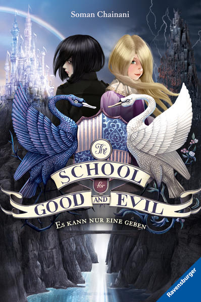 The School for Good and Evil, Band 1: Es kann nur eine geben