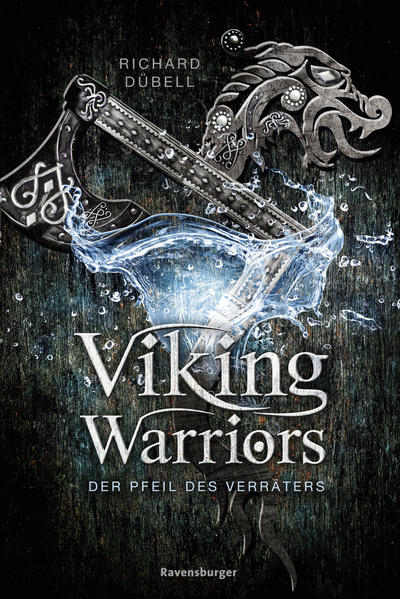 Viking Warriors, Band 3: Der Pfeil des Verräters