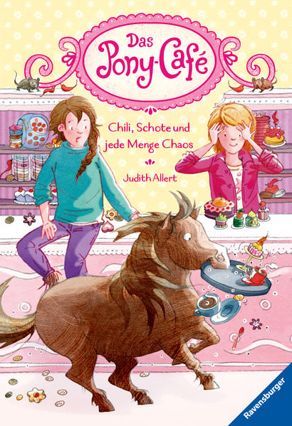 Das Pony-Café, Band 2: Chili, Schote und jede Menge Chaos