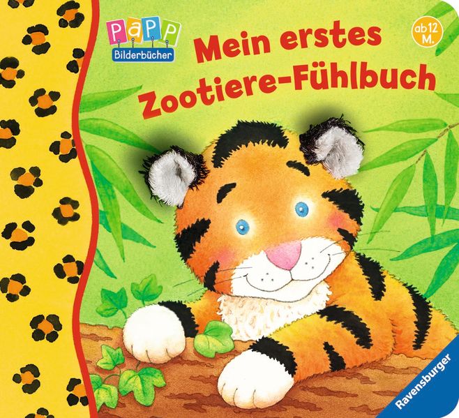 Mein erstes Zootiere-Fühlbuch