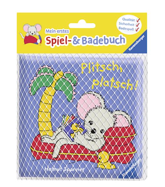 Mein erstes Spiel- und Badebuch: Plitsch, platsch!