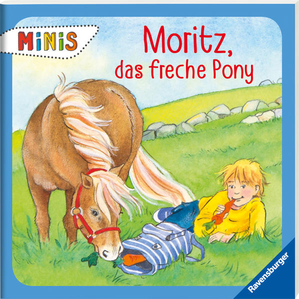 Moritz, das freche Pony