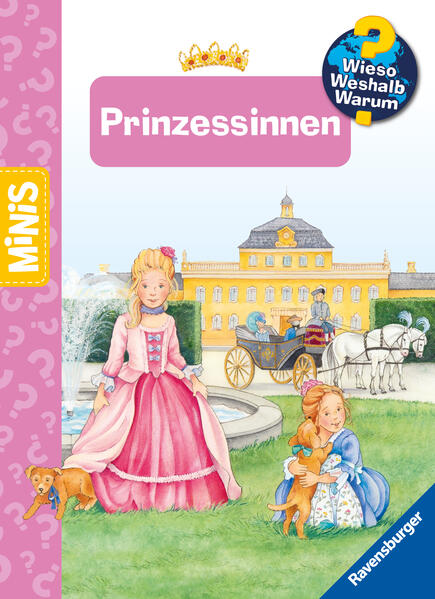 Ravensburger Minis, Wieso? Weshalb? Warum? - Prinzessinnen