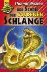 Der Schrei der goldenen Schlange