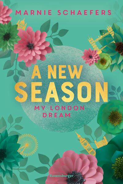 My-London-Series, Band 2 - A New Season. My London Dream