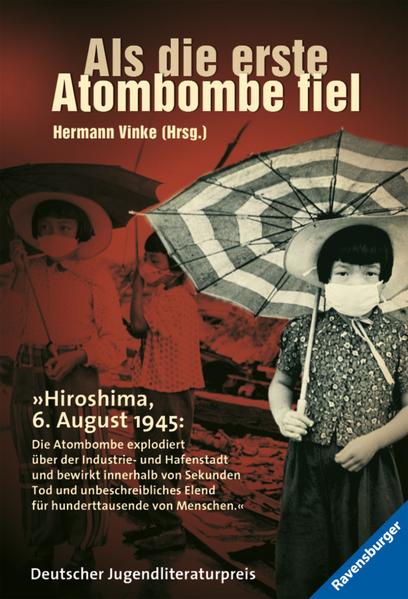 Als die erste Atombombe fiel