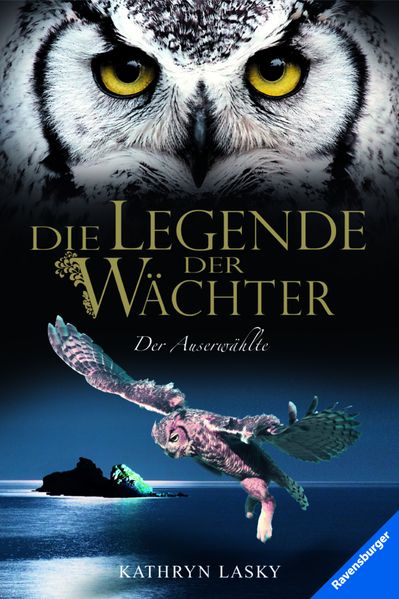 Die Legende der Wächter 10: Der Auserwählte