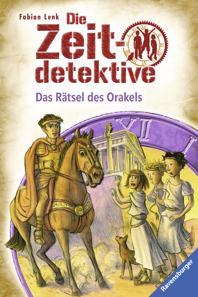 Die Zeitdetektive 8: Das Rätsel des Orakels
