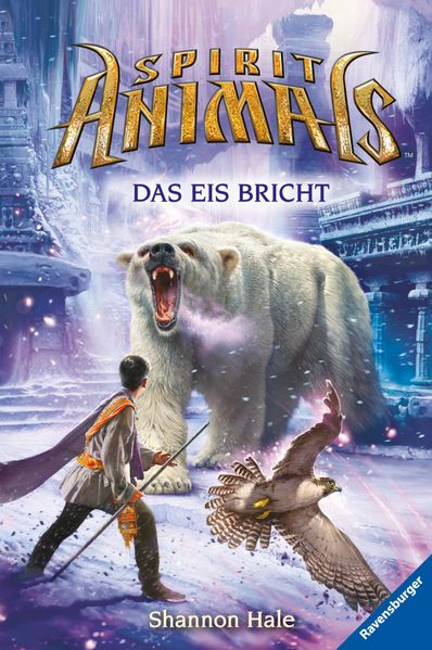 Spirit Animals, Band 4 - Das Eis bricht