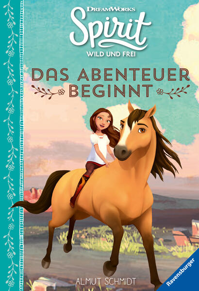 Dreamworks Spirit Wild und Frei: Das Abenteuer beginnt