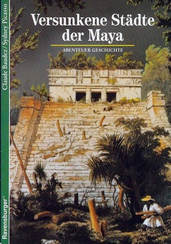 Versunkene Städte der Maya