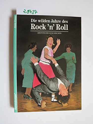 Die wilden Jahre des Rock 'n' Roll