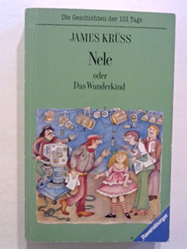 Nele oder Das Wunderkind