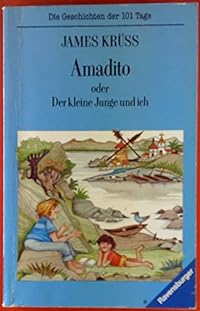 Amadito oder Der kleine Junge und ich