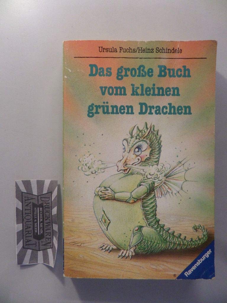 Das große Buch vom kleinen grünen Drachen