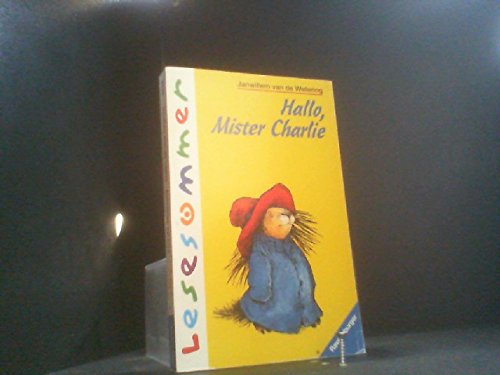 Hallo, Mister Charlie!