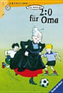 2 : 0 für Oma