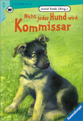 Nicht jeder Hund wird Kommissar