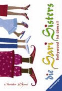 Die Sari Sisters 1: Bollywood ist überall