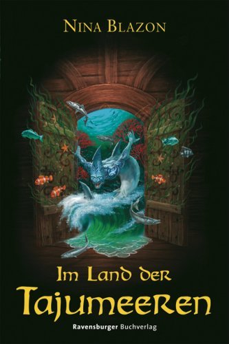 Die Taverne am Rande der Welten. Im Land der Tajumeeren