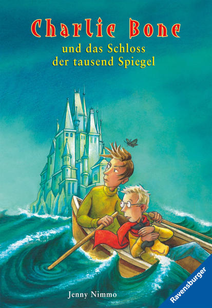 Charlie Bone und das Schloss der tausend Spiegel