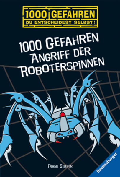 1000 Gefahren - Angriff der Roboterspinnen