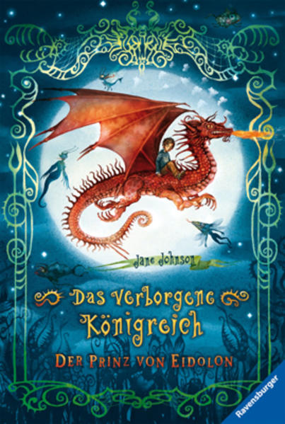 Das verborgene Königreich 1: Der Prinz von Eidolon