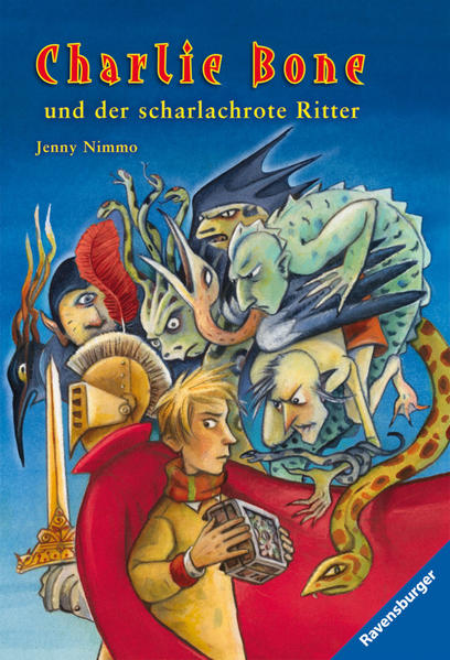 Charlie Bone und der scharlachrote Ritter