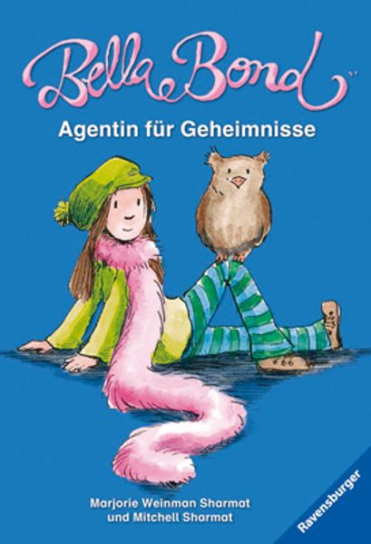 Bella Bond. Agentin für Geheimnisse