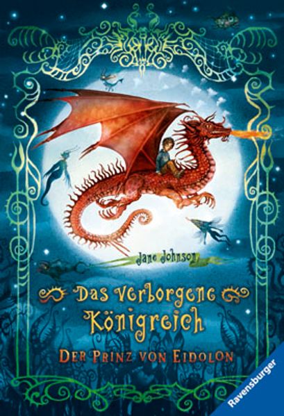 Das verborgene Königreich 1: Der Prinz von Eidolon