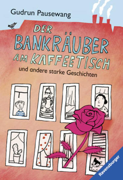 Der Bankräuber am Kaffeetisch und andere starke Geschichten