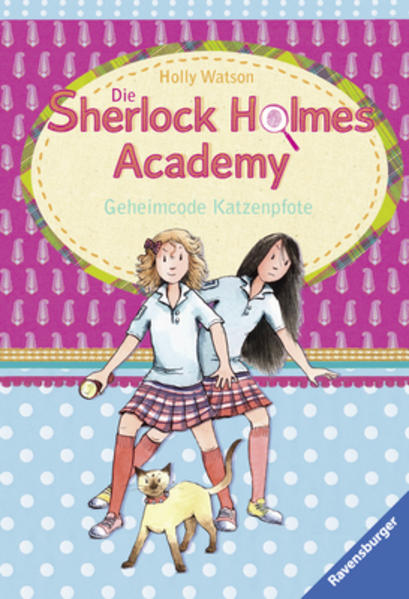 Die Sherlock Holmes Academy 2: Geheimcode Katzenpfote