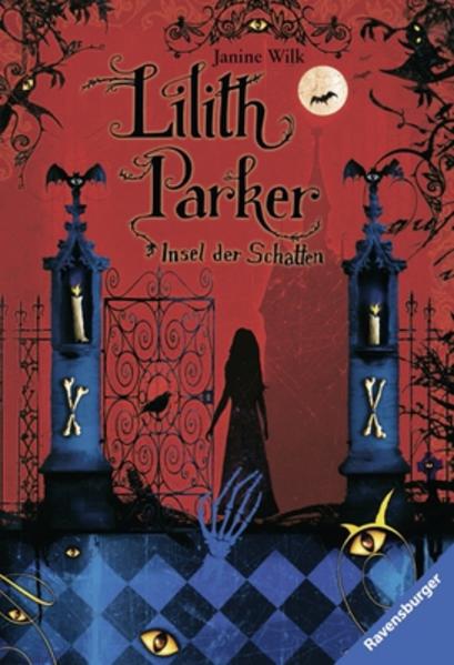 Lilith Parker, Band 1: Insel der Schatten