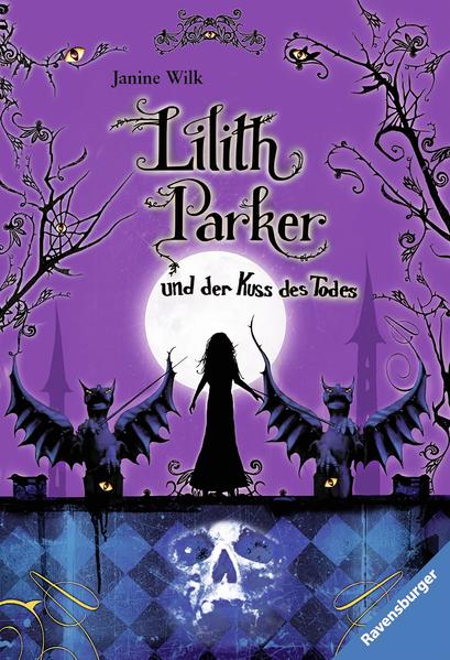Lilith Parker, Band 2: Lilith Parker und der Kuss des Todes