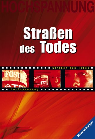 Straßen des Todes