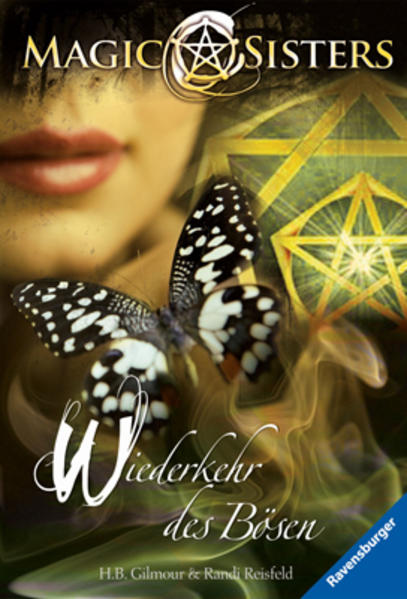Magic Sisters 4: Wiederkehr des Bösen