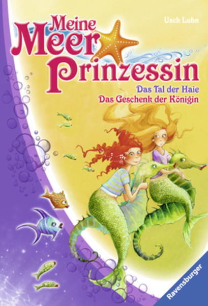 Meine Meerprinzessin: Das Tal der Haie & Das Geschenk der Königin