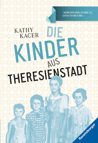 Die Kinder aus Theresienstadt